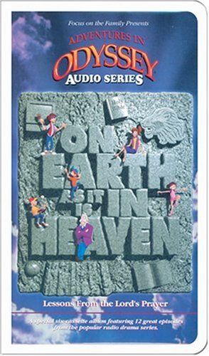 On Earth As It Is In Heaven (Adventures in Odyssey)