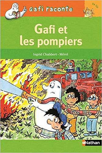gafi-raconte-gafi-et-les-pompiers