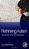 Rethinking Autism: Variation and Complexity cover