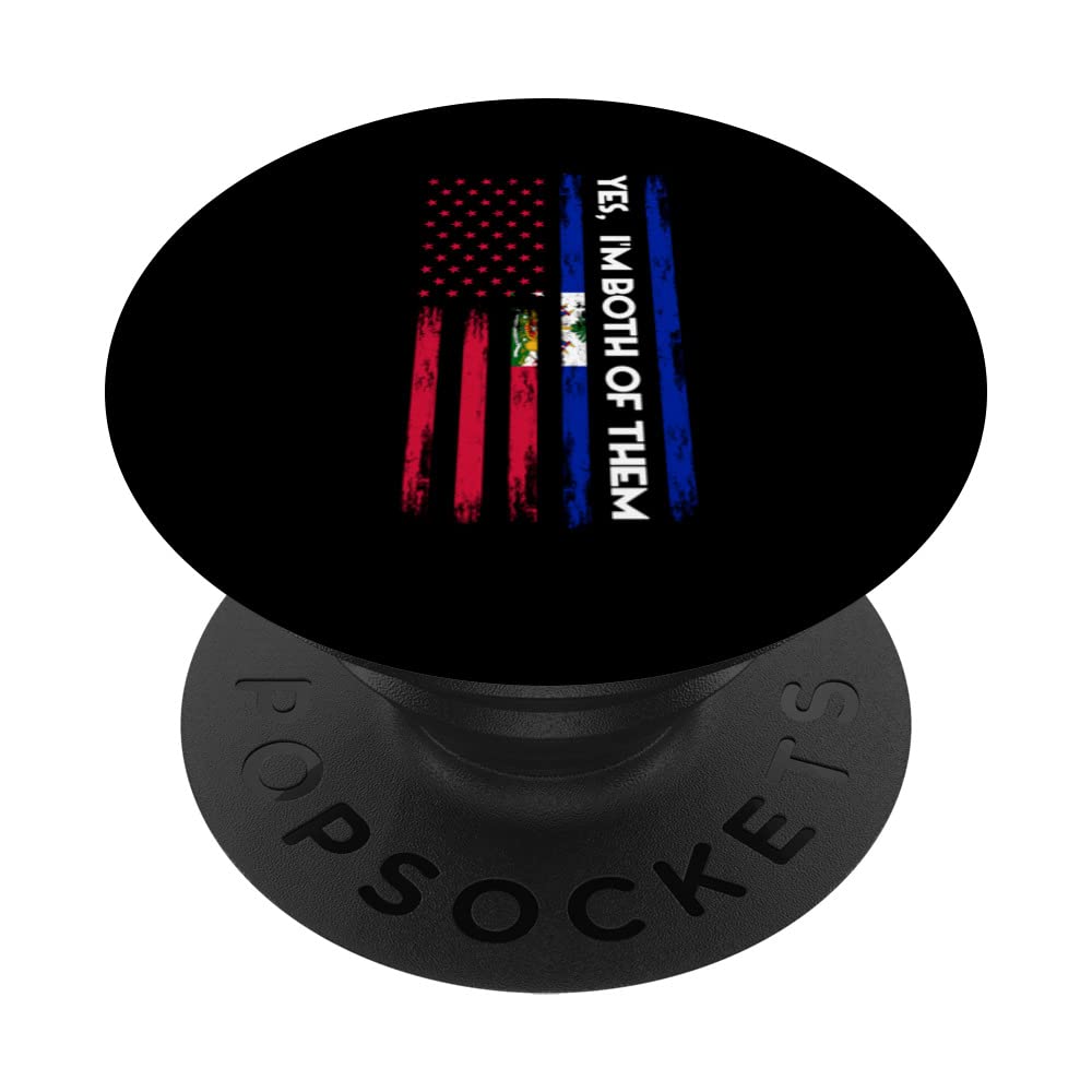 yes, I'm both of them Haiti Haiti Haitians PopSockets Swappable PopGrip