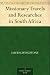 Missionary Travels and Researches in South Africa by