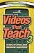 Videos That Teach 3: 75 More Movie Moments to Get Teenagers Talking by Doug Fields, Eddie James