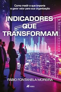 Livro Indicadores que Transformam