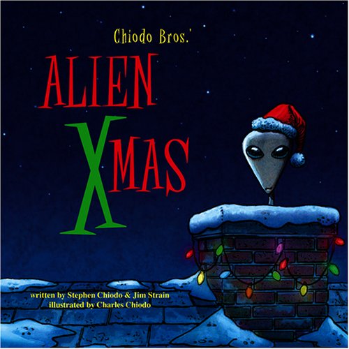 CHIODO BROS.' ALIEN XMAS: Last, First 