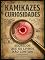 Livro Kamikazes - Curiosidades: Segredos que os livros não contam - Curiosidades que poucas pessoas conhecem (Guerra Livro 1)