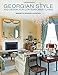 Georgian Style and Design for Contemporary Living