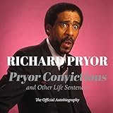 Pryor Convictions: And Other Life Sentences by 