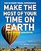 Make The Most Of Your Time On Earth 3 (Rough Guide Reference Series)