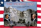 The Patriot Test : Americans Grading George W. Bush and John Kerry, Linney, Warren T. and Asmus, Peter, 0975938703