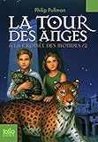 LaTour Des Anges (A La Croisee Des Mondes) (French Edition) by