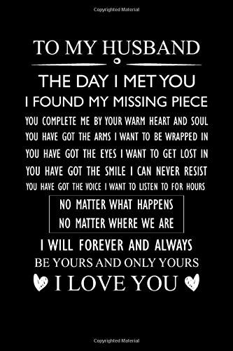 To My Husband The Day I Met You I Found My Missing Piece You Journal Gift For Husband From Wife Husband Gifts For Father S Day And Valentine S Day Journals Gifts Valentine S Day
