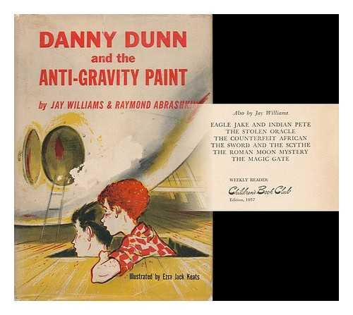 Danny Dunn and the anti-gravity paint; 0671299751 Book Cover