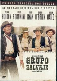 Grupo Salvaje (The Wild Bunch)