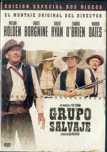Grupo Salvaje (The Wild Bunch)