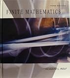 Finite Mathematics, Rolf, Howard L. and Williams, Gareth, 0697161714