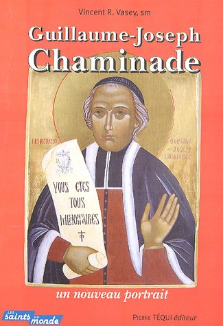 Guillaume-Joseph Chaminade (1761-1850)