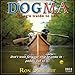 Dogma: A Dog's Guide To Life - Ron Schmidt 2018 Mini Calendar (CS0195)