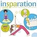 Insparation: A Teen's Guide to Healthy Living Inspired by Today's Top Spas by