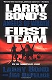 Larry Bond's First Team: Angels of Wrath