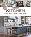 All New Kitchen Ideas that Work by Heather J. Paper