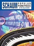 John W. Schaum Popular Piano Pieces: B -- The Blue