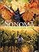 Sonoma: A Food and Wine Lovers' Journey by 