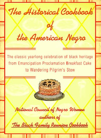 The Historical Cookbook of the American Negro - //medicalbooks.filipinodoctors.org