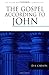 The Gospel according to John (The Pillar New Testament Commentary (PNTC))