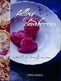 Front cover for the book Falling Cloudberries: A World of Family Recipes by Tessa Kiros