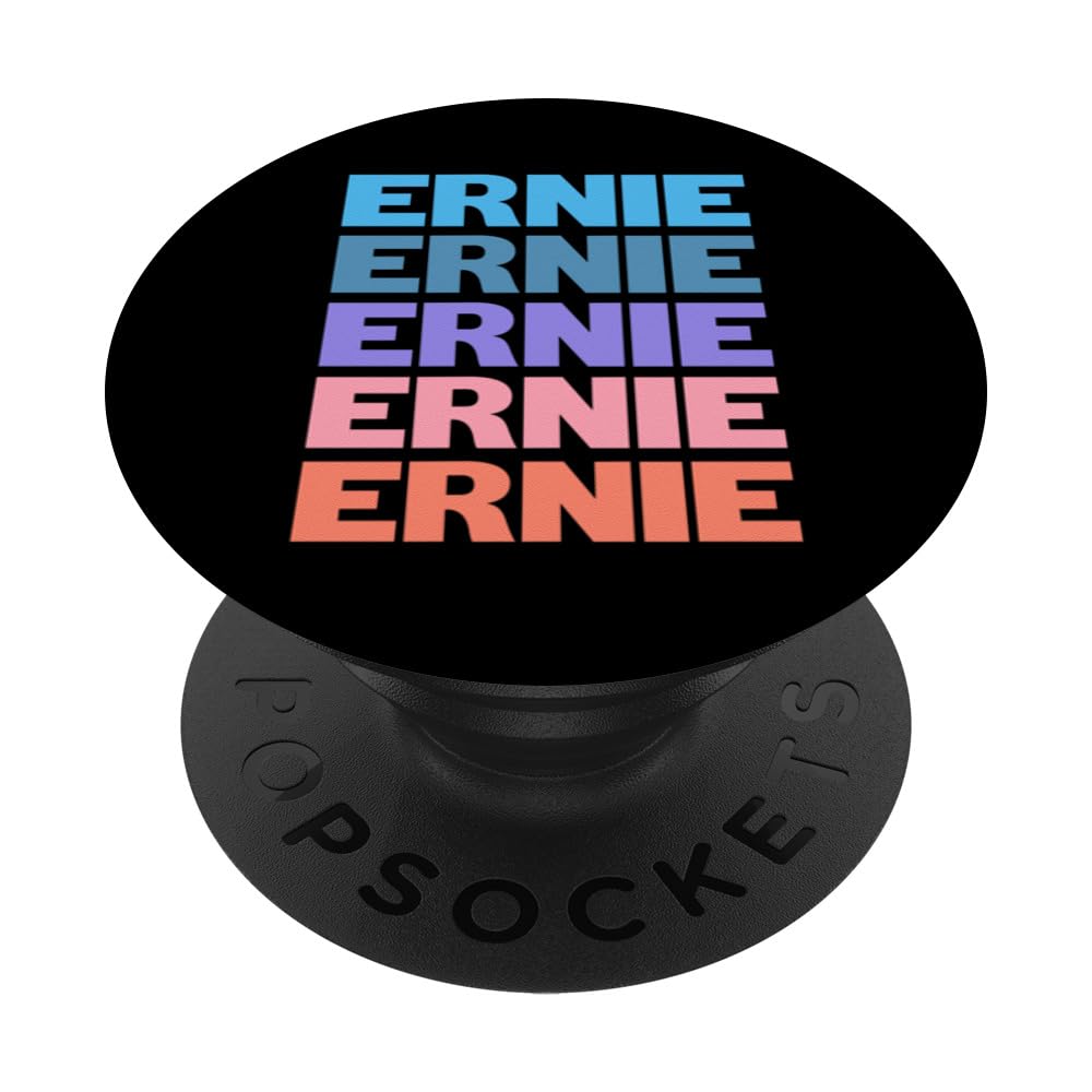 Funny Modern Repeated Text Design First Name Ernie PopSockets Swappable PopGrip