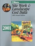 Site Work & Landscape Cost Data 2001 (Means Site Work and Landscape Cost Data, 2001) by Barbara Balboni