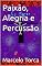 Livro Paixão, Alegria e Percussão (Música Instrumental)