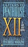 Letters to Penthouse XII: It Just Gets Hotter