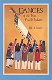 Dances of the Tewa Pueblo Indians : Expressions of New Life, Sweet, Jill D., 093345211X