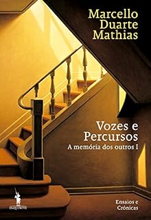 Livro Vozes e Percursos - A Memória dos Outros I