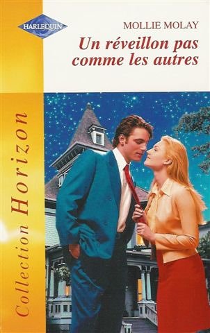 Un réveillon pas comme les autres : Collection : Harlequin horizon n° HS