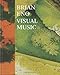 Brian Eno: Visual Music