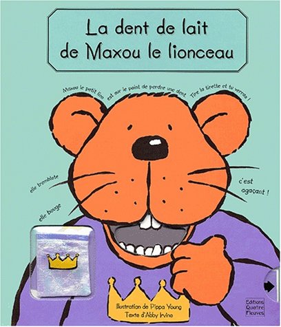 La  dent de lait de Maxou le lionceau
