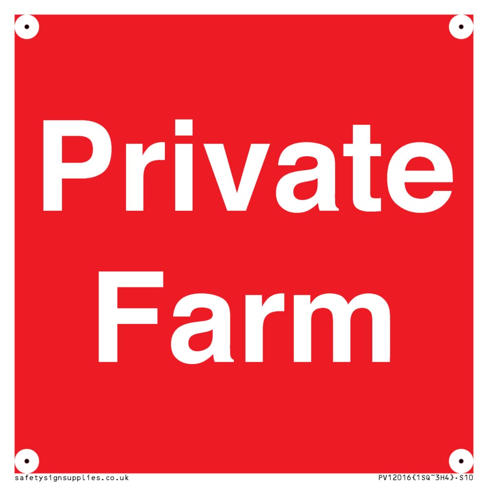 Private Farm Sign - 100x100mm - S10