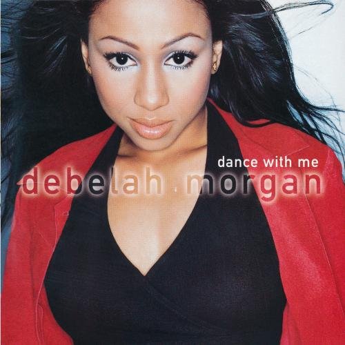 Debelah Morgan - Dance With Me (JP Radio Mix) Lyrics - Zortam Music