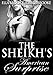 The Sheikh's American Surprise