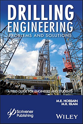Download Drilling Engineering Problems and Solutions: A Field Guide for Engineers and Students (Wiley-Scrivener) (English Edition) PDF