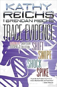 Trace Evidence A Virals Short Story Collection