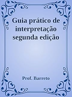Livro Guia prático de interpretação de texto: segunda edição