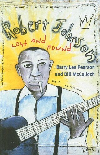 Robert Johnson : Lost and found