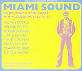 Miami Sound: Rare Funk & Soul From Miami
