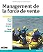 Management de la force de vente (French Edition) by