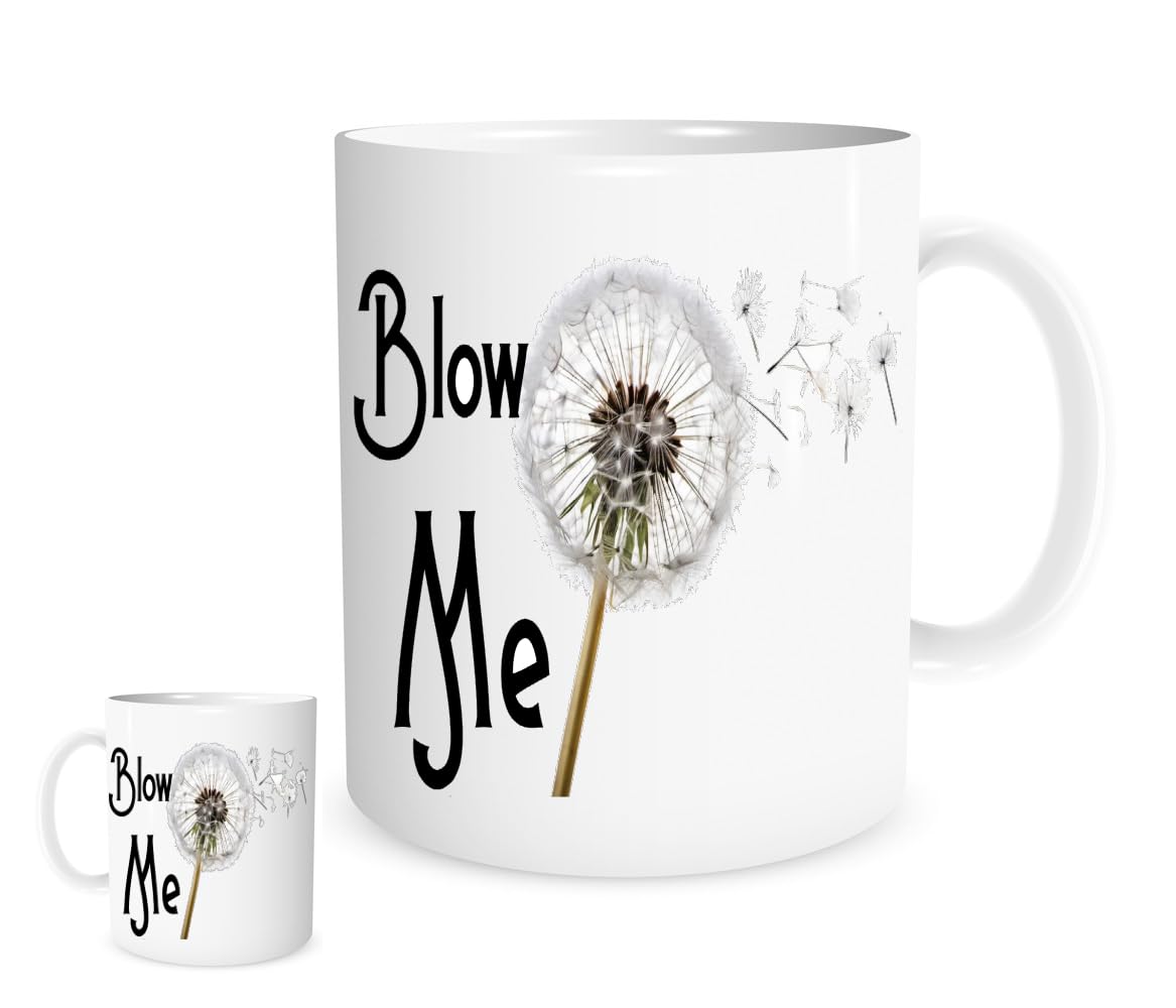 Blow Me Funny Dandelion Mug – Bold Ceramic Coffee Cup for Adults, Gag Gift Idea