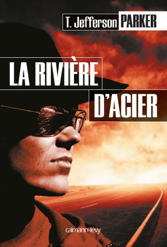 La  rivière d'acier