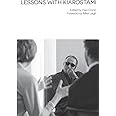 Lessons with Kiarostami